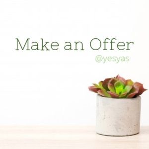 We love offers! 🌿